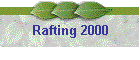 Rafting 2000