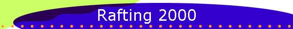 Rafting 2000